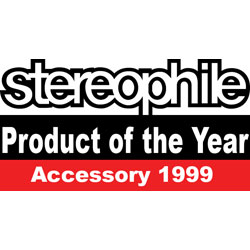 Stereophile Product of the Year 1999 - Accessory